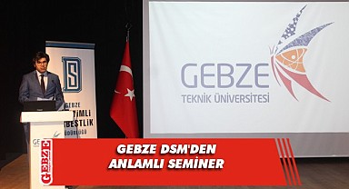 Gebze DSM'den, madde bağımlılığına yönelik seminer