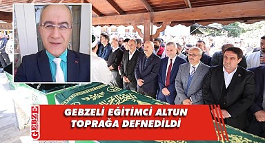 Gebzeli öğretmen son yolculuğuna uğurlandı!
