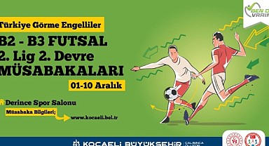 Görme Engelliler Futsal Turnuvası Kocaeli’de