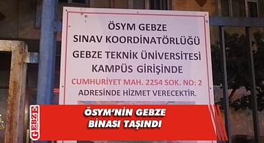 ÖSYM Gebze Sınav Merkezi artık üniversite içinde!