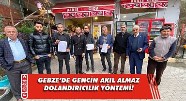 Gebze'de akıl almaz dolandırıcılık hikayesi