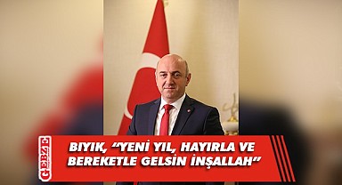 Başkan Bıyık’tan yeni yıl mesajı