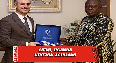 Başkan Çiftçi, Uganda heyetini misafir etti