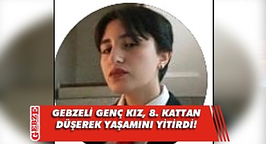 Burcu Tali’nin vefatı Gebze’yi yasa boğdu