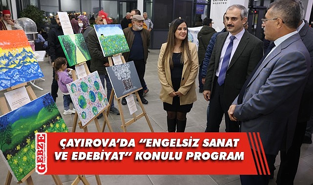 Çayırova'da engelsiz sanat ve edebiyat programı
