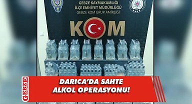 Darıca’da 171 şişe sahte alkol ele geçirildi