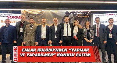 Emlak Kulübü üyelerine eğitim verildi