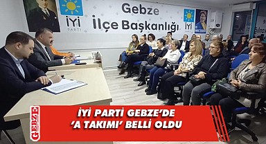 İYİ Parti Gebze'de görevlendirmeler tamam