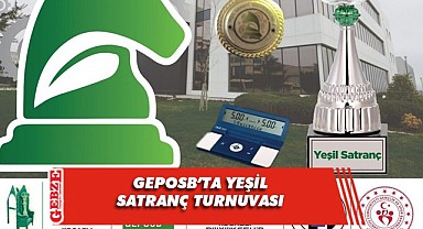 Satranç buluşmalarına GEPOSB ev sahipliği yapacak