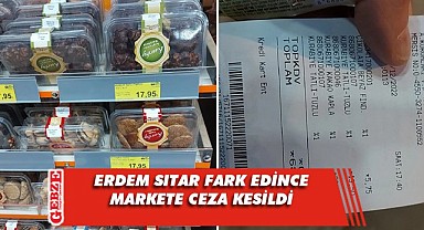 Sıtar fark etti, zincir markete ceza kesildi