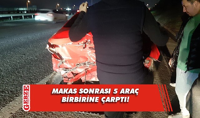 TEM'de 5 araç birbirine girdi!