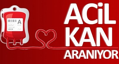 Umuttepe'de yatan hasta için acil kan ihtiyacı