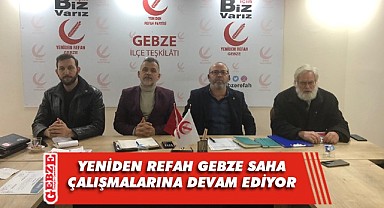 Yeniden Refah, tüm Gebze'ye ulaşmak için çalışıyor