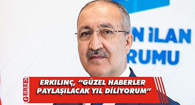BİK Genel Müdürü Erkılınç'tan yeni yıl mesajı