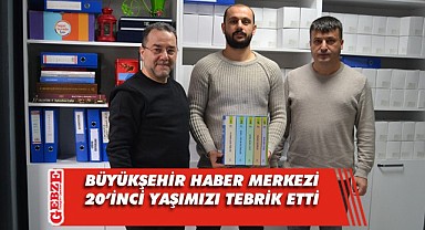 Büyükşehir Haber Merkezi’nden Yenigün’e yeni yaş ziyareti