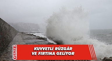 Meteoroloji uyardı: Rüzgâr ve fırtına geliyor 