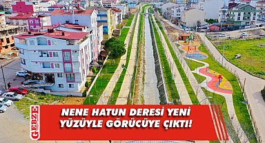 Nene Hatun Deresi'ne yeni imalatlar yapıldı
