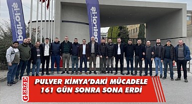 Petrol-İş, Pulver Kimya’daki eylemi sona erdirdi!