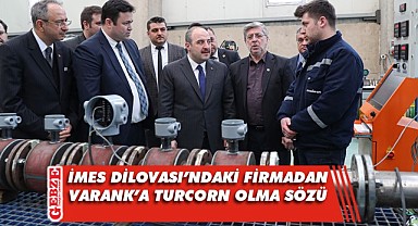 Varank, İMES Dilovası OSB’deki firmayı ziyaret etti
