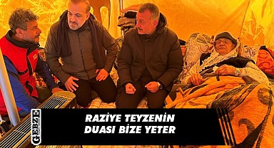 Büyükakın: Raziye teyzemizin duası bize yeter