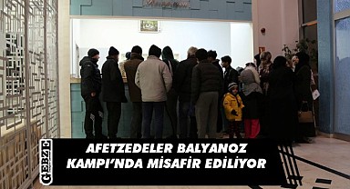 Depremzedeler Balyanoz Kampı'nda ağırlanacak