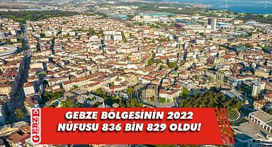 Gebze'nin nüfusu 400 bini geçti!