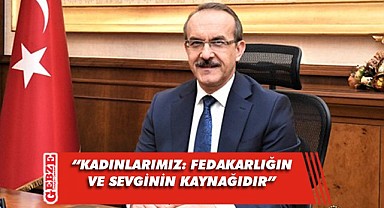 Vali Yavuz'dan 8 Mart Dünya Kadınlar Günü kutlama mesajı