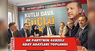 AK Parti Gebze'de, aday adayları yönetim toplantısında