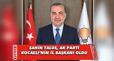 AK Parti Kocaeli'de il başkanı netleşti