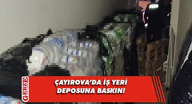 Çayırova'da 118 ton 532 kilogram sahte deterjan ele geçirildi!