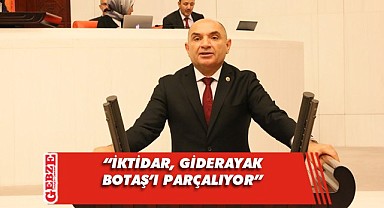 CHP'li Tarhan'dan BOTAŞ açıklaması