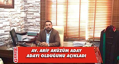 Darıcalı Avukat Aküzüm aday adayı oldu!