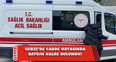 Epilepsi hastası vatandaş caddede baygın halde bulundu!
