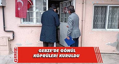 Gönülden Gönül'e Projesi kapsamında Gebze'de ziyaretler düzenlendi!