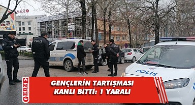 İki grup arasındaki tartışma kanlı bitti: 1 yaralı