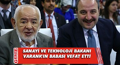 Sanayi ve Teknoloji Bakanı Varank'ın babası Ali Haydar Varank vefat etti
