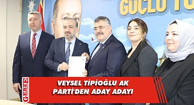 Veysal Tipioğlu aday adayı oldu!