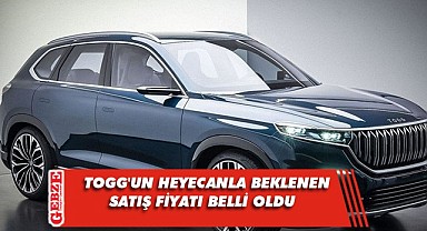 Yerli otomobil Togg'un fiyatı belli oldu!