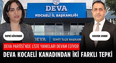 DEVA Partisi’nde liste yankıları devam ediyor