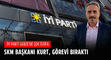 Fevzi Kurt, İYİ Parti'den istifa etti!
