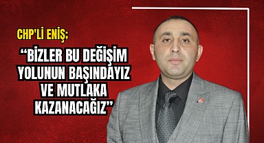 Binali Eniş’ten seçim sonrası mesajı