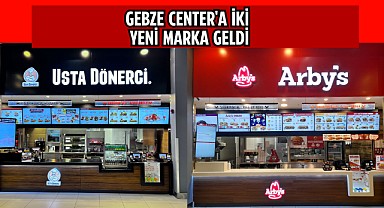 Usta Dönerci ve Arby’s lezzetleri, Gebze Center AVM’de