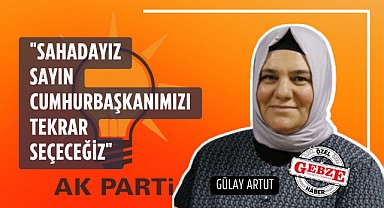 Vekil Adayı Gülay Artut, Gebze Yenigün’e konuştu