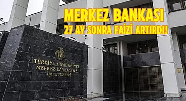 Merkez Bankası faiz kararını açıkladı!