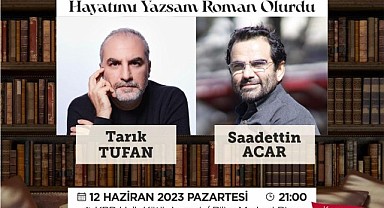 Saadettin Acar ve Tarık Tufan okurlarıyla buluşacak