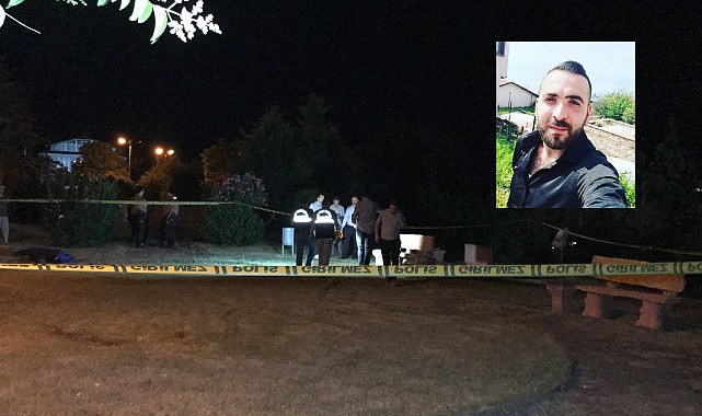 Parkta bıçaklanarak öldürülmüştü! Cinayet şüphelisi yakalandı