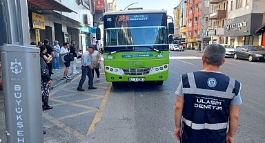 Toplu taşıma araçları denetleniyor!