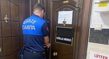 Gebze’de zabıta görev başında: o iş yerleri mühürlendi!