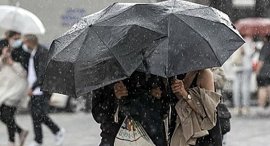 Yetkililer uyardı: Dışarıya şemsiyesiz çıkmayın!