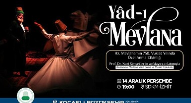 Büyükşehir, Mevlana’yı anacak